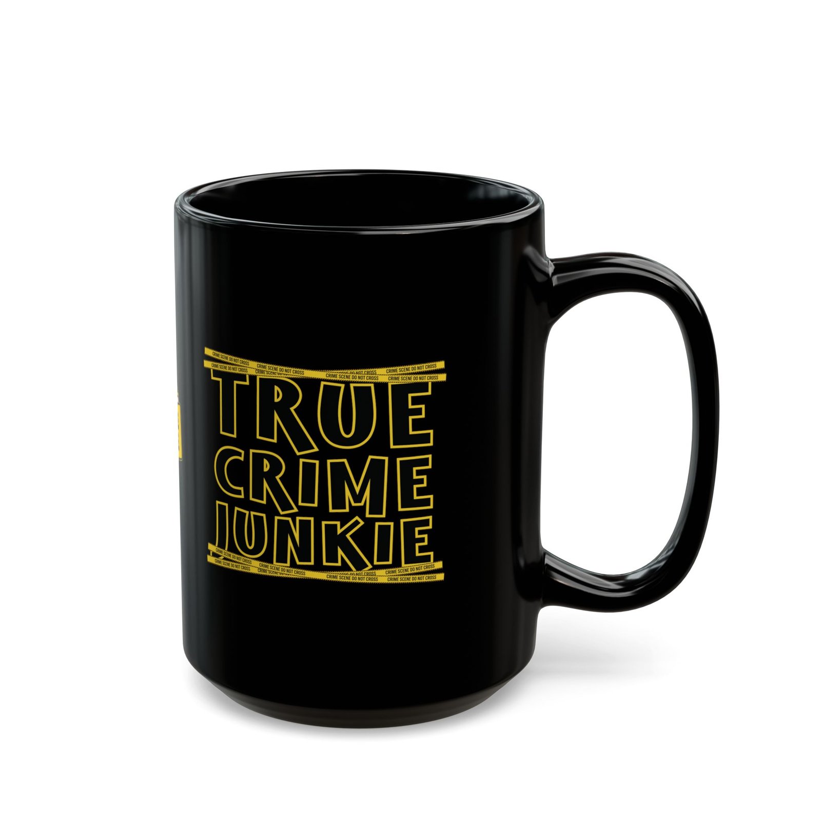 True Crime Junkie Black Mug - 11oz/15oz Case File - Coffee Cup - Image 5