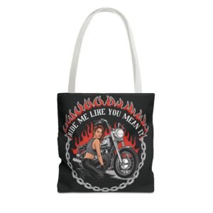 Motorcycle Chick Tote Bag - Ride Me Like You Mean It - Adult Innuendo - Female Biker - Color Choice
