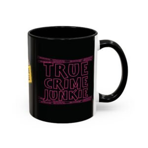 True Crime Junkie - 'Crime Scene' Tape 'Do Not Cross' - Black and Pink - Coffee Mug Cup (11/15oz)