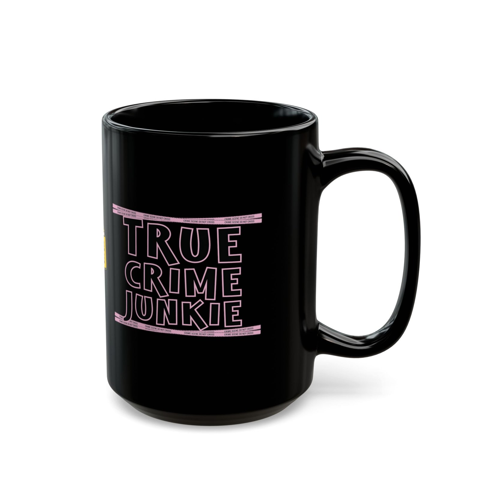 True Crime Junkie Black Mug - 11oz/15oz Case File - Coffee Cup - Image 7